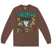 Chestnut adulting is some bullshit Long Sleeve Tee - OliviaCreatesArt