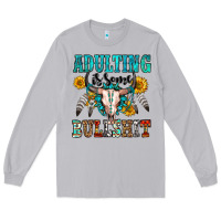 Moon Dust adulting is some bullshit Long Sleeve Tee - OliviaCreatesArt