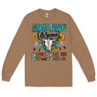 Toasted Coconut adulting is some bullshit Long Sleeve Tee - OliviaCreatesArt