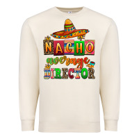 Sandshell nacho average direktor Premium Sweatshirt - AdoDesignShop