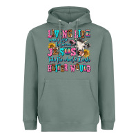 Sage living life somewhere between jesus take the wheel Heavyweight Hoodie - AdoDesignShop