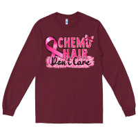 Burgundy Breast Cancer Chemo hair don't care Long Sleeve Tee - FaDigitalArtStudio