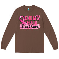 Chestnut Breast Cancer Chemo hair don't care Long Sleeve Tee - FaDigitalArtStudio