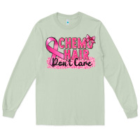 Matcha Breast Cancer Chemo hair don't care Long Sleeve Tee - FaDigitalArtStudio