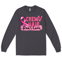 Smoke Breast Cancer Chemo hair don't care Long Sleeve Tee - FaDigitalArtStudio