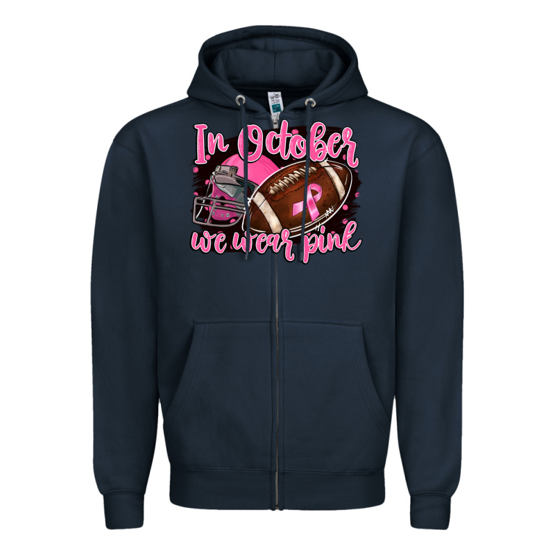 In October We Wear Pink With Football Zipper Hoodie by BarkalooDesign | Teevron