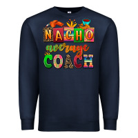 Navy nacho average coach Premium Sweatshirt - AdoDesignShop