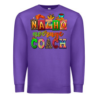 Purple nacho average coach Premium Sweatshirt - AdoDesignShop