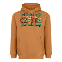 Meerkat first we drink coffee then we do things Heavyweight Hoodie - AdoDesignShop