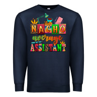 Navy nacho average assistant Premium Sweatshirt - AdoDesignShop