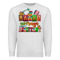 Oatmeal Heather nacho average assistant Premium Sweatshirt - AdoDesignShop