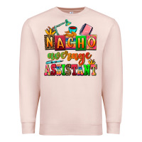 Pale Pink nacho average assistant Premium Sweatshirt - AdoDesignShop