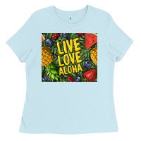 Baby Blue live love aloha Ladies Tee - TumblerDesignByShophia