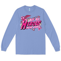 Colony Blue Not all heroes wear capes Cancer Awareness Long Sleeve Tee - FaDigitalArtStudio