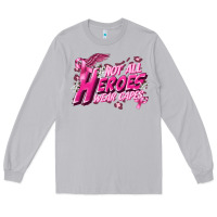 Moon Dust Not all heroes wear capes Cancer Awareness Long Sleeve Tee - FaDigitalArtStudio