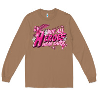 Toasted Coconut Not all heroes wear capes Cancer Awareness Long Sleeve Tee - FaDigitalArtStudio