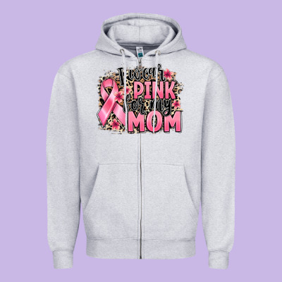I Wear Pink For My Mom Zipper Hoodie Designed By Barkaloodesign