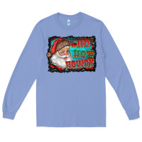Colony Blue ho ho howdy with santa Long Sleeve Tee - RanaPortraitStore