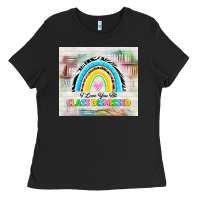 Black i love you all class dismissed Ladies Tee - TumblerDesignByShophia