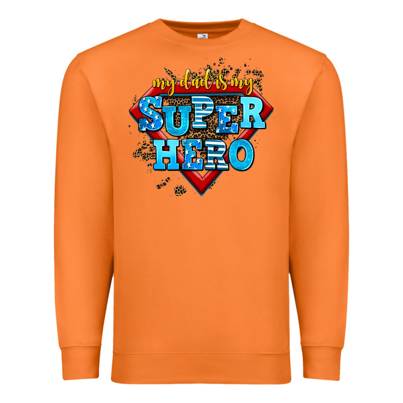 My Dad Is My Super Hero Premium Sweatshirt by AdoDesignShop | Teevron