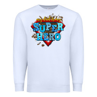 White my dad is my super hero Premium Sweatshirt - AdoDesignShop