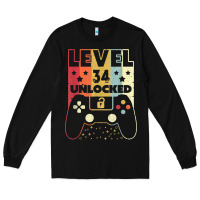 Black level 34 unlocked shirt video gamer 34th birthday gifts tee t shirt Long Sleeve Tee - longCreatives