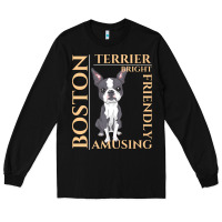 Black boston terrier t  shirt boston terrier dog traits gift t  shirt Long Sleeve Tee - longCreatives