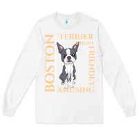 White boston terrier t  shirt boston terrier dog traits gift t  shirt Long Sleeve Tee - longCreatives