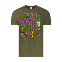 Vintage Olive Bead up bitches it's Mardi Gras Vintage Tee - HowdyJamesFarm