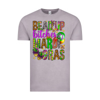 Vintage Zinc Bead up bitches it's Mardi Gras Vintage Tee - HowdyJamesFarm