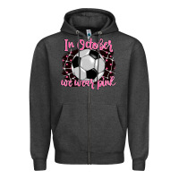 Charcoal Heather in october we wear pink soccer Zipper Hoodie - BarkalooDesign