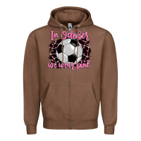 Chestnut in october we wear pink soccer Zipper Hoodie - BarkalooDesign