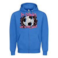 True Royal in october we wear pink soccer Zipper Hoodie - BarkalooDesign