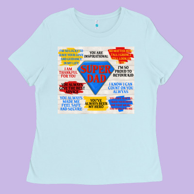 Super Dad Ladies Tee Designed By Tumblerdesignbyshophia