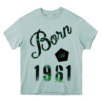 Arona Born In 1961 Heavy Core Tee - Bettercallsaul