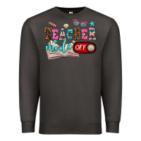 Smoke teacher mode off Premium Sweatshirt - AdoDesignShop