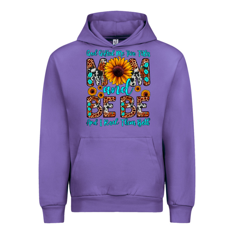 God Gifted Me Two Titles Mom And Bebe  And I Rock Urban Hoodie by JahusDesignShop | Teevron