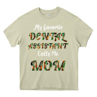 Mossy My Favorite Dental Assistant Calls Me Mom Heavy Core Tee - Bettercallsaul