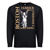 Black boston terrier t  shirt boston terrier dog traits gift t  shirt Premium Sweatshirt - longCreatives