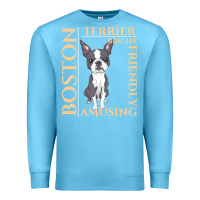 Ocean Blue boston terrier t  shirt boston terrier dog traits gift t  shirt Premium Sweatshirt - longCreatives