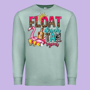 Float Drink Tan Repeat Premium Sweatshirt Designed By Adodesignshop