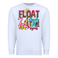 White float drink tan repeat Premium Sweatshirt - AdoDesignShop