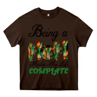Chocolate Brown Being A Mom Makes My Life Complete For dark Heavy Core Tee - Bettercallsaul