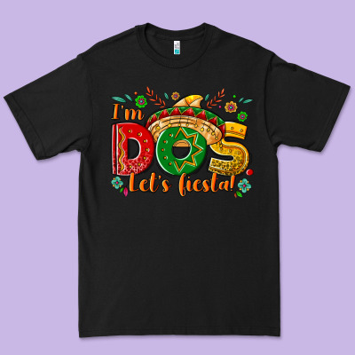 I'm Dos Let's Fiesta Premium Tee Designed By Nancycooperartshop