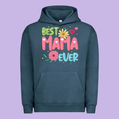 Best Mama Ever Urban Hoodie Designed By Jahusdesignshop