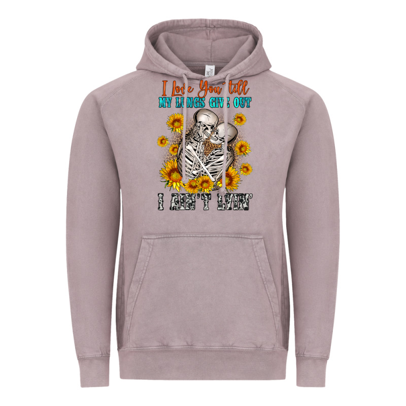 I Love You Till My Lungs Give Out Vintage Hoodie by OliviaCreatesArt | Teevron