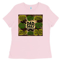 Bubblegum Pink dad daily affirmations Ladies Tee - TumblerDesignByShophia