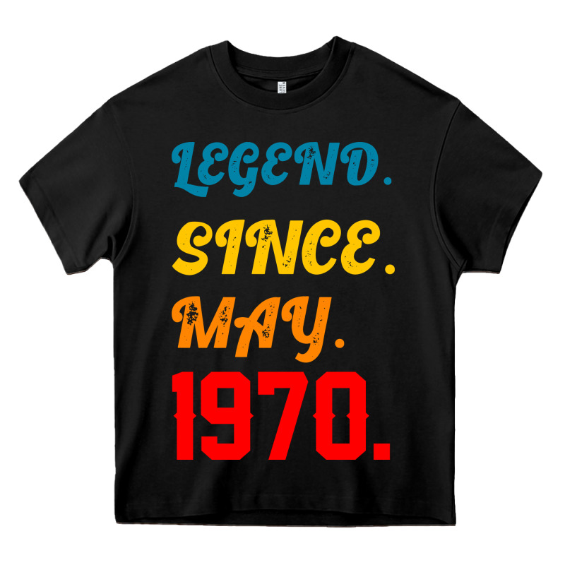 Legend Since May 1970 Heavy Core Tee by Bettercallsaul | Teevron