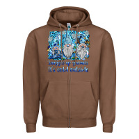 Chestnut snuggle up gnomies it's coll outside Zipper Hoodie - BarkalooDesign