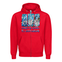 Red snuggle up gnomies it's coll outside Zipper Hoodie - BarkalooDesign